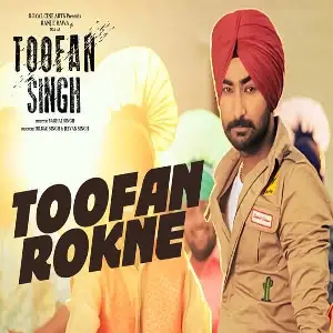 Toofan Rokne (Toofan Singh) Ranjit Bawa