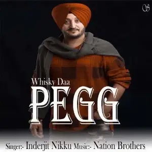 Whisky Da Pegg Inderjit Nikku
