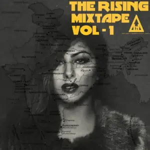 The Rising Mixtape, Vol. 1 Hard Kaur