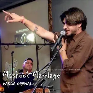 Mashook Marriage Vadda Grewal