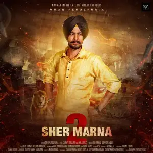 Sher Marna 2 Amar Ferozepuria