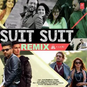 Suit Suit Remix Guru Randhawa