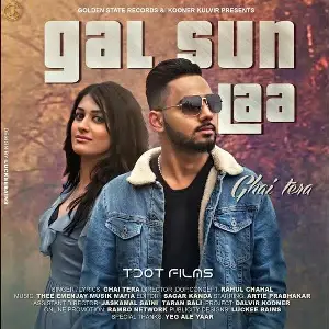 Gal Sun Laa Ghai Tera