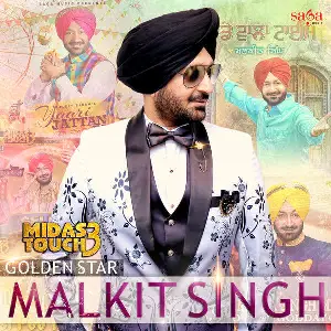 Midas Touch 3 Malkit Singh