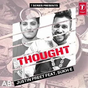Thought Justin Preet