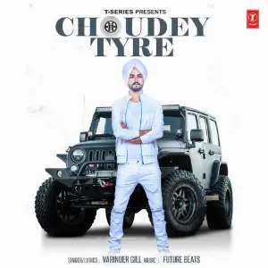 Choudey Tyre Varinder Gill