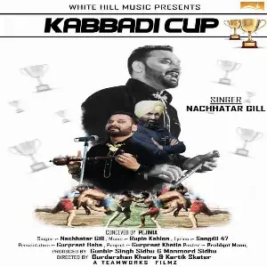 Kabbadi Cup Nachhatar Gill