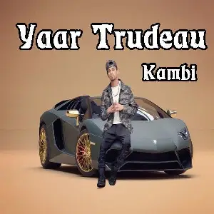 Yaar Trudeau Kambi
