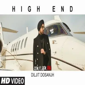 High End Diljit Dosanjh