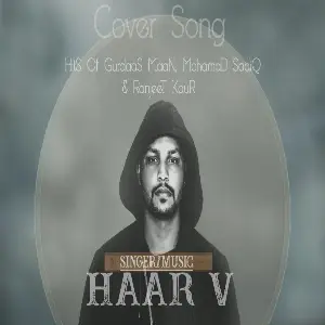 Hits Cover Song (Gurdas Maan, Mohamad Sadiq, Ranjit Kaur) Haar v