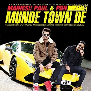Munde Town De Maniesh Paul