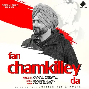 Fan Chamkilley Da Kamal Grewal