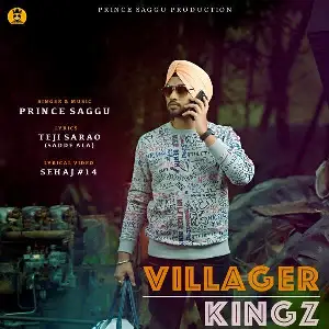 Villager Kingz Prince Saggu