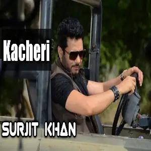Kacheri Surjit Khan