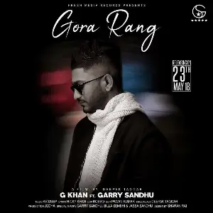 Gora Rang G Khan