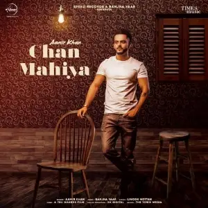 Chan Mahiya Aamir Khan