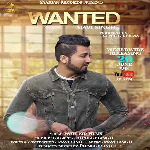 Wanted Mavi Singh