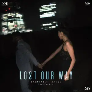 Lost Our Way Raxstar