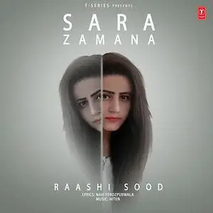 Sara Zamana Raashi Sood