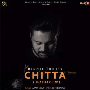 Chitta (The Dark Life) Binnie Toor