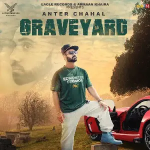 Graveyard Anter Chahal