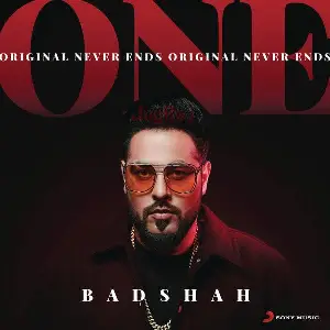 ONE (Original Never Ends) Badshah