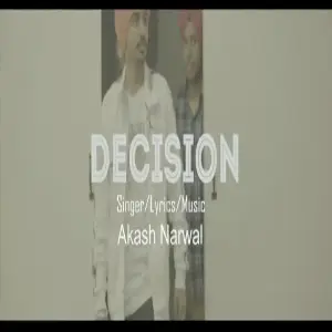 Decision Akash Narwal