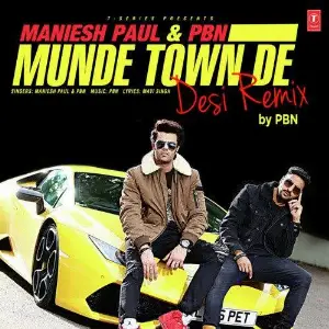 Munde Town De Desi Remix PBN
