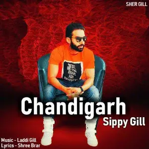 Chandigarh Sippy Gill