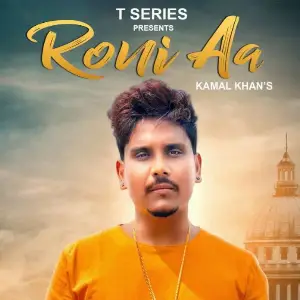 Roni Aa Kamal Khan