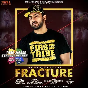 Fracture (Yaar Jigree Kasooti Degree) Daman Kaushal