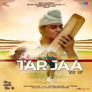 Tar Jaa (Son Of Manjeet Singh) Kamal Khan