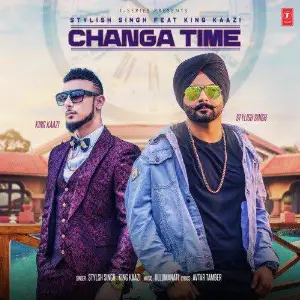 Changa Time Stylish Singh
