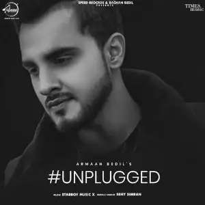 Unplugged Armaan Bedil