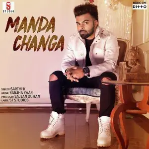 Manda Changa (Busy) Sarthi K