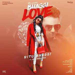 Bhaggi Love Ritu Bhaggi
