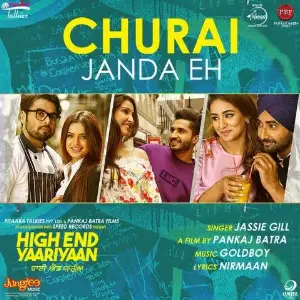 Churai Janda Eh (High End Yaariyaan) Jassi Gill