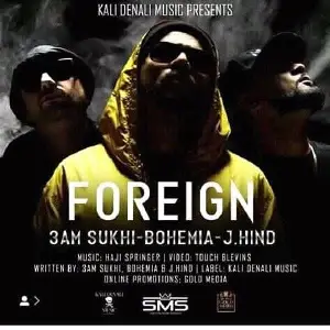 Foreign 3AM Sukhi