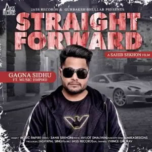 Straight Forward Gagna Sidhu