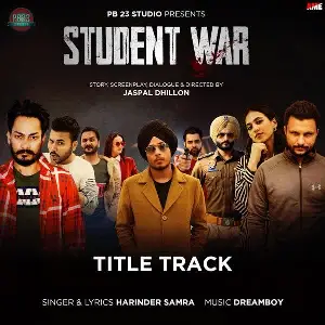 Student War Title Track Harinder Samra