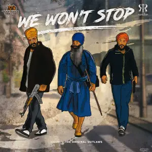 Striaght Outta Khalistan Vol 5 - We Wont Stop Jagowala Jatha