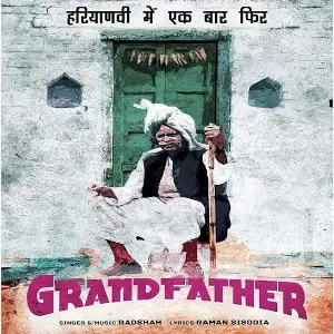 Grand Father Badshah