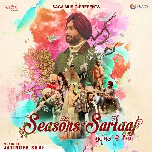 Seasons of Sartaaj Satinder Sartaaj