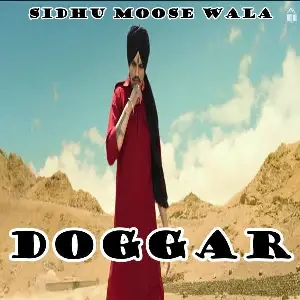 Doggar Sidhu Moose Wala