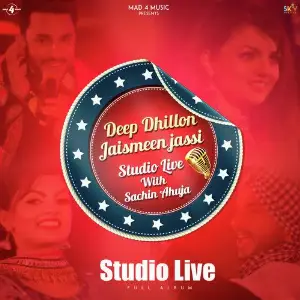 Deep Dhillon Jaismeen Jassi Studio Live Deep Dhillon