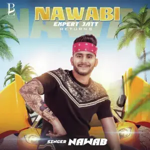 Nawabi Expert Jatt Returns Nawab
