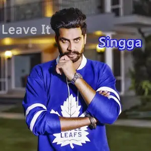 Leave It Singga