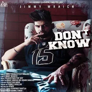 Dont Know Jimmy Wraich