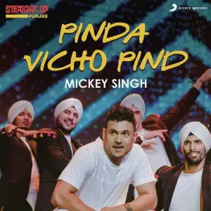 Pinda Vichon Pind (Folk Recreation) Mickey Singh