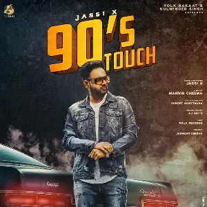 90s Touch Jassi X